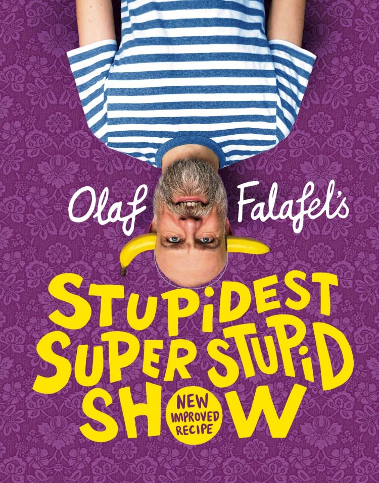 Olaf Falafel's Stupidest, Super Stupid Show