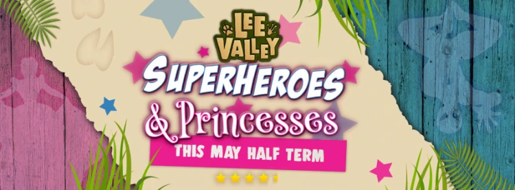 Superheros and Princesses at Lee Valley Park Farms