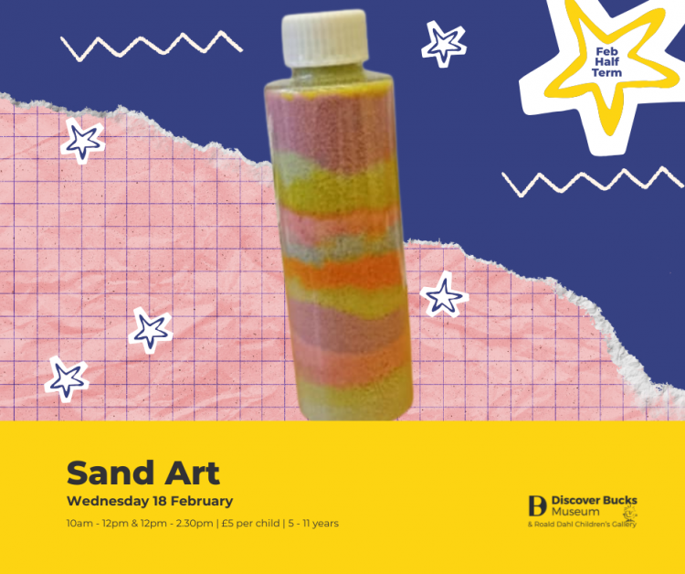 Half Term Family Activities at Discover Bucks Museum: Sand Art