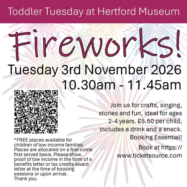 Toddler Tuesday at Hertford Museum: Fireworks!