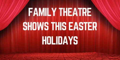 Mum\'s guide to Hitchin - Easter Theatre