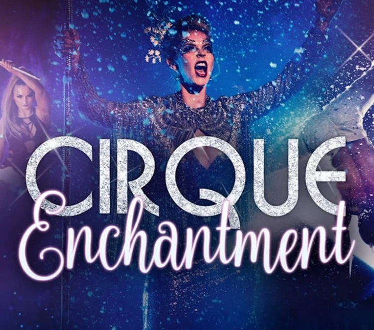 Cirque Enchantment