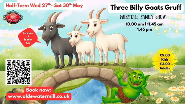 Three Billy Goats Gruff - May Half Term 2026