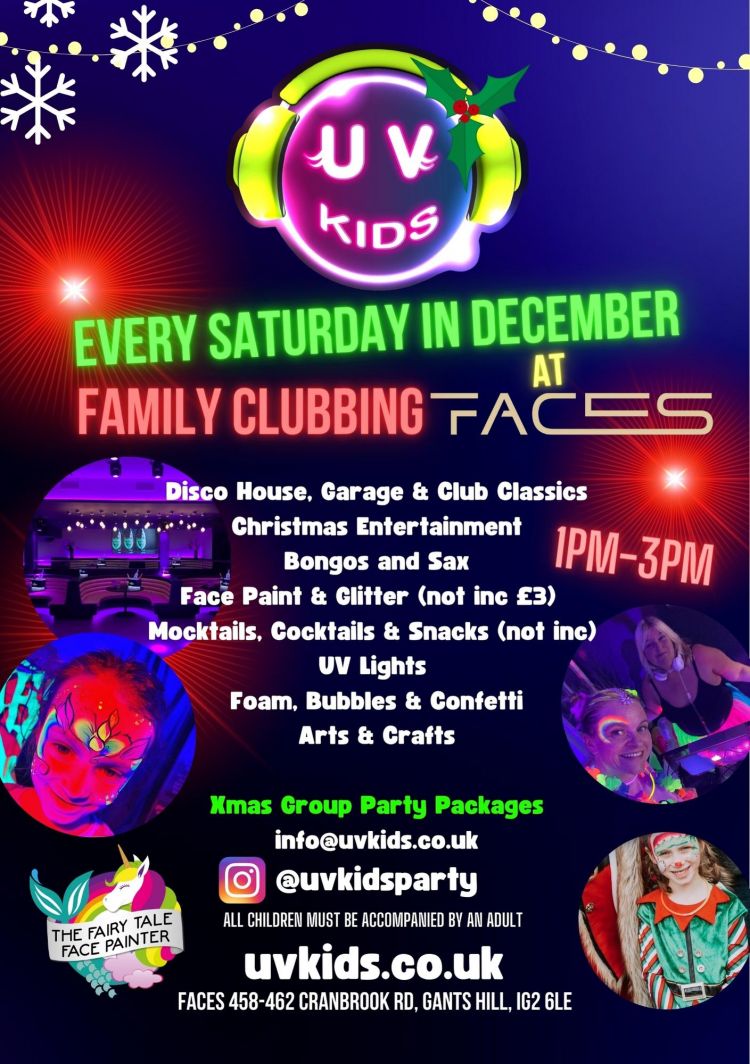 UV Kids - Every Saturday in December at Faces Nigh