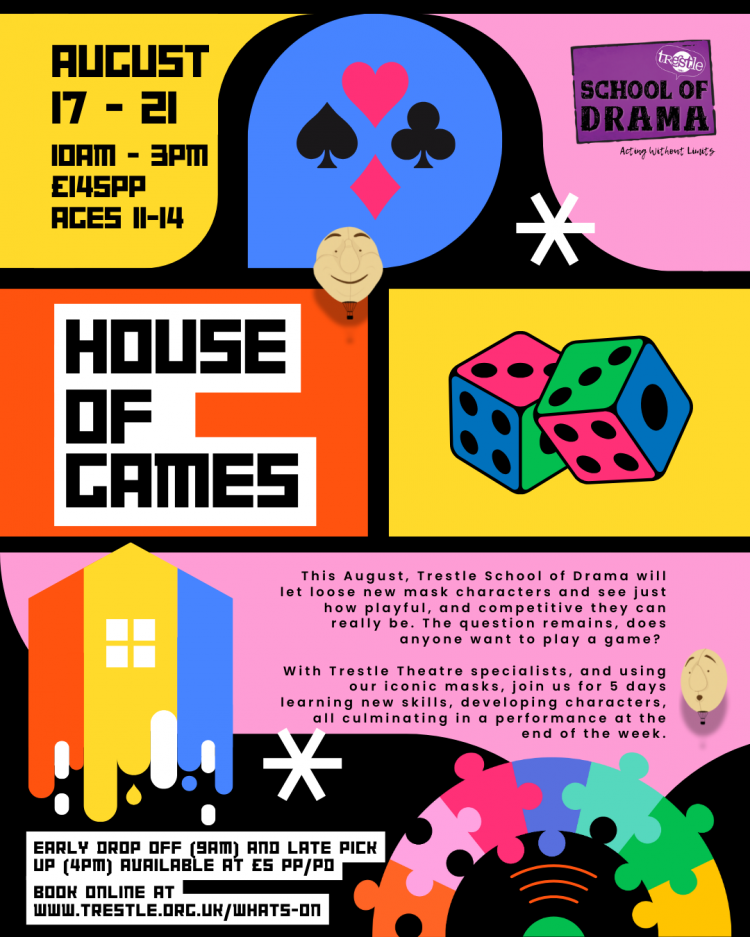 Trestle School of Drama Summer Workshops | House of Games