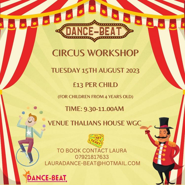Dance Beat Circus Workshop    Aug    Mum's guide to Welwyn