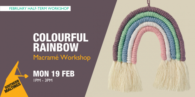 Colourful Rainbow Macramé Workshop – February Half Term Worksh
